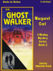 Book cover for "The Ghost Walker".