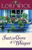Book cover for "Just Above a Whisper".