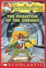Book cover for "The Phantom of the Subway".