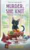 Book cover for "Murder, She Knit".