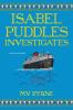 Book cover for "Isabel Puddles investigates".
