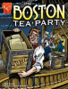 Book cover for "The Boston Tea Party".