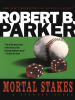 Book cover for "Mortal Stakes".