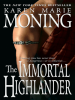 Book cover for "The Immortal Highlander".