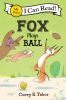 Book cover for "Fox plays ball".