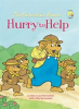Book cover for "The Berenstain Bears Hurry to Help".