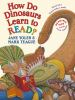 Book cover for "How do dinosaurs learn to read?".