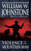 Book cover for "Violence of the Mountain Man".