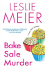 Book cover for "Bake Sale Murder".