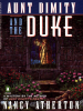 Book cover for "Aunt Dimity and the Duke".