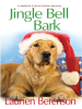 Book cover for "Jingle Bell Bark".