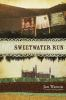 Book cover for "Sweetwater run".