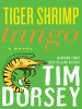 Book cover for "Tiger Shrimp Tango".