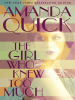 Book cover for "The Girl Who Knew Too Much".