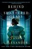 Book cover for "Behind the Shattered Glass".