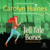 Book cover for "Tell-Tale Bones".