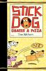 Book cover for "Stick Dog chases a pizza".