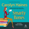 Book cover for "Smarty Bones".