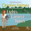 Book cover for "Lights, Camera, Bones".