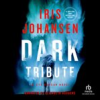 Book cover for "Dark tribute".