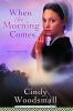 Book cover for "When the morning comes".