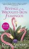 Book cover for "Revenge of the wrought-iron flamingos".