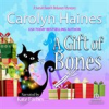 Book cover for "A Gift of Bones".