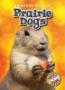 Book cover for "Prairie Dogs".