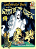 Book cover for "The Berenstain Bears and the Ghost of the Forest".