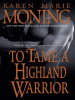 Book cover for "To Tame a Highland Warrior".