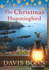 Book cover for "The Christmas Hummingbird".