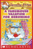 Book cover for "A Fabumouse Vacation for Geronimo".