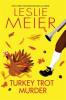 Book cover for "Turkey Trot Murder".