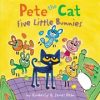 Book cover for "Pete the Cat: Five Little Bunnies".