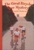 Book cover for "The great bicycle race mystery".