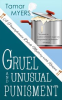Book cover for "Gruel and Unusual Punishment".