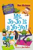Book cover for "Ms. Jo-Jo is a yo-yo!".