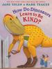 Book cover for "How do dinosaurs learn to be kind?".