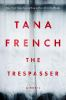 Book cover for "The trespasser".