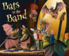 Book cover for "Bats in the Band".