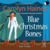 Book cover for "Blue Christmas Bones".