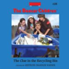 Book cover for "The Clue in the Recycling Bin".