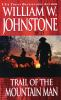 Book cover for "Trail of the mountain man".