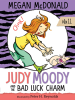 Book cover for "Judy Moody and the Bad Luck Charm".