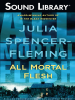 Book cover for "All Mortal Flesh".