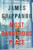 Book cover for "Most Dangerous Place".