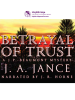 Book Cover for "Betrayal of Trust"