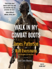 Book Cover for "Walk in My Combat Boots"