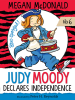 Book Cover for "Judy Moody Declares Independence"