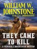 Book Cover for "They Came to Kill"